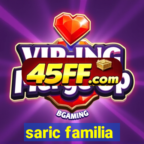 saric familia